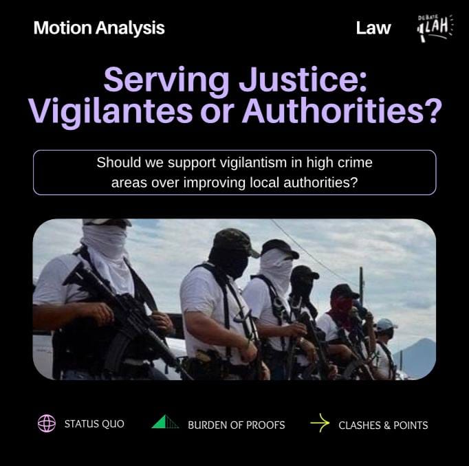Serving Justice: Vigilantes or Authorities?
